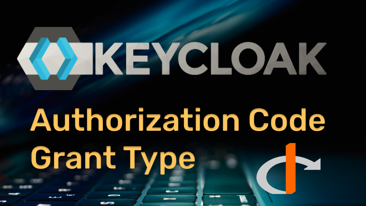 Keycloak Authorization Code Flow
